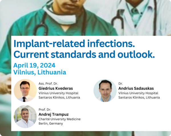 Implant-Related Infections. Current Standards And Outlook. (FRI) (PJI)