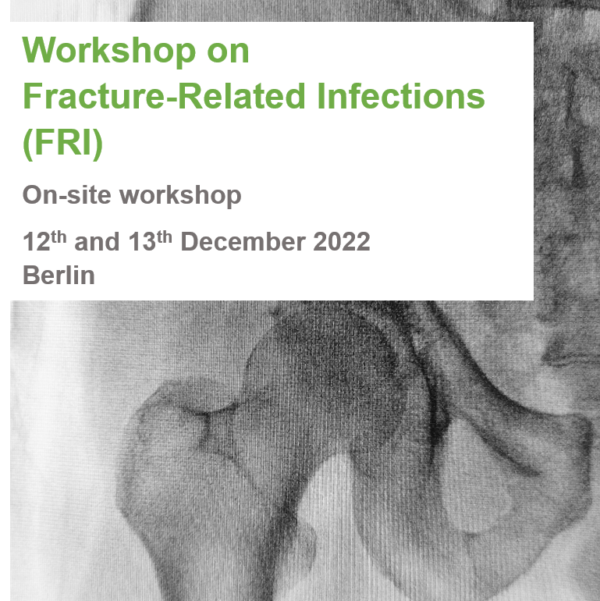 Workshop On Management Of Fracture-Related Infections (FRI) (12Dec-13Dec-2022)