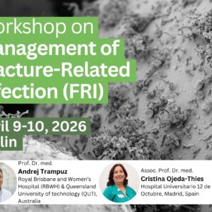 Workshop on Management of Fracture-Related Infections (FRI) (09Apr-10Apr-2026)
