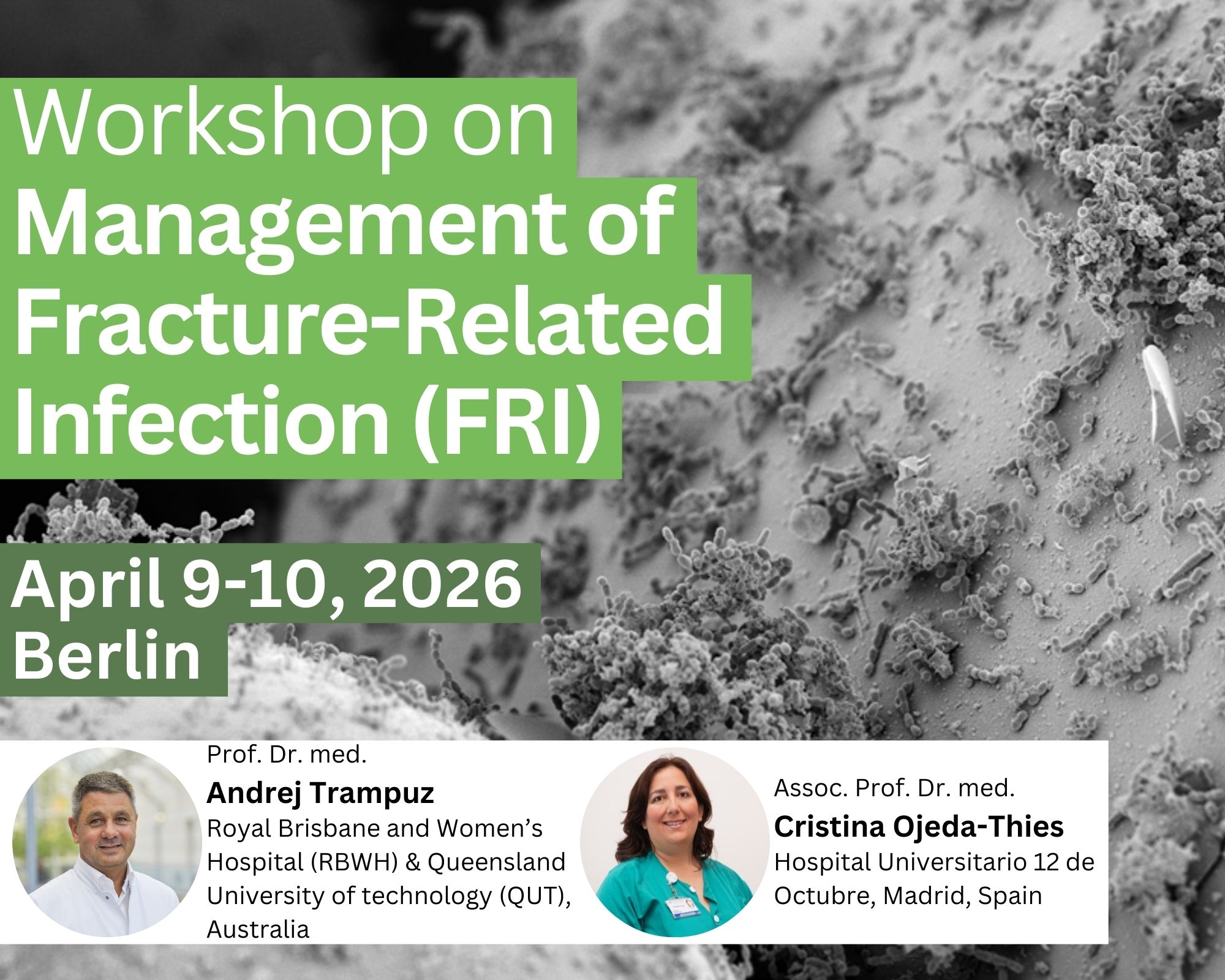 Workshop on Management of Fracture-Related Infections (FRI) (09Apr-10Apr-2026)