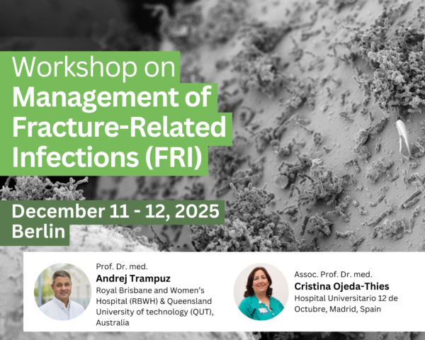 Workshop on Management of Fracture-Related Infections (FRI) (11Dec-12Dec-2025)