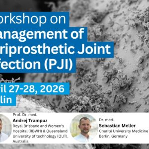 Workshop on Management of Periprosthetic Joint Infection (PJI) (27Apr-28Apr2026)